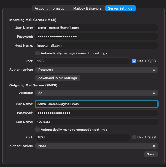 Apple Mail Server Settings: incoming imap.gmail.com port 993 with TLS, outgoing 127.0.0.1 port 2525 with TLS off and authentication None